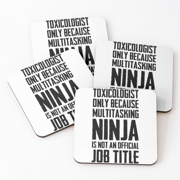 Item preview, Toxicologist Only Because Multitasking Ninja is not an official title job designed and sold by IzzyTheWizz.