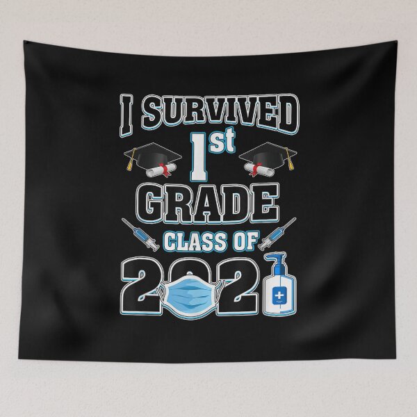 Item preview, 1st Grade Graduation I Survived First Grade Class Of 2021 designed and sold by zpruby.