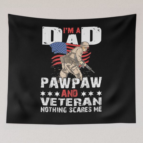 Item preview, I'm A Dad Pawpaw And Veteran Nothing Scares Me Father's Day designed and sold by zpruby.