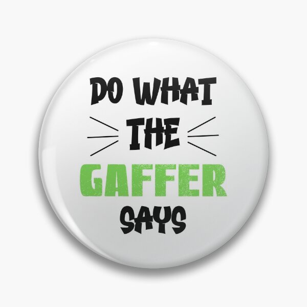 Item preview, Gaffer, Boss Says designed and sold by SportyDogShop.