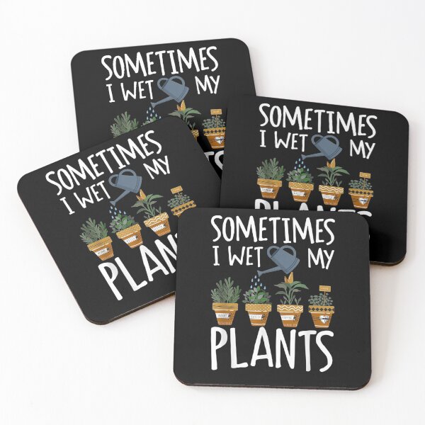 Item preview, Sometimes I Wet My Plants Garden Lovers Funny Gardening designed and sold by zpruby.