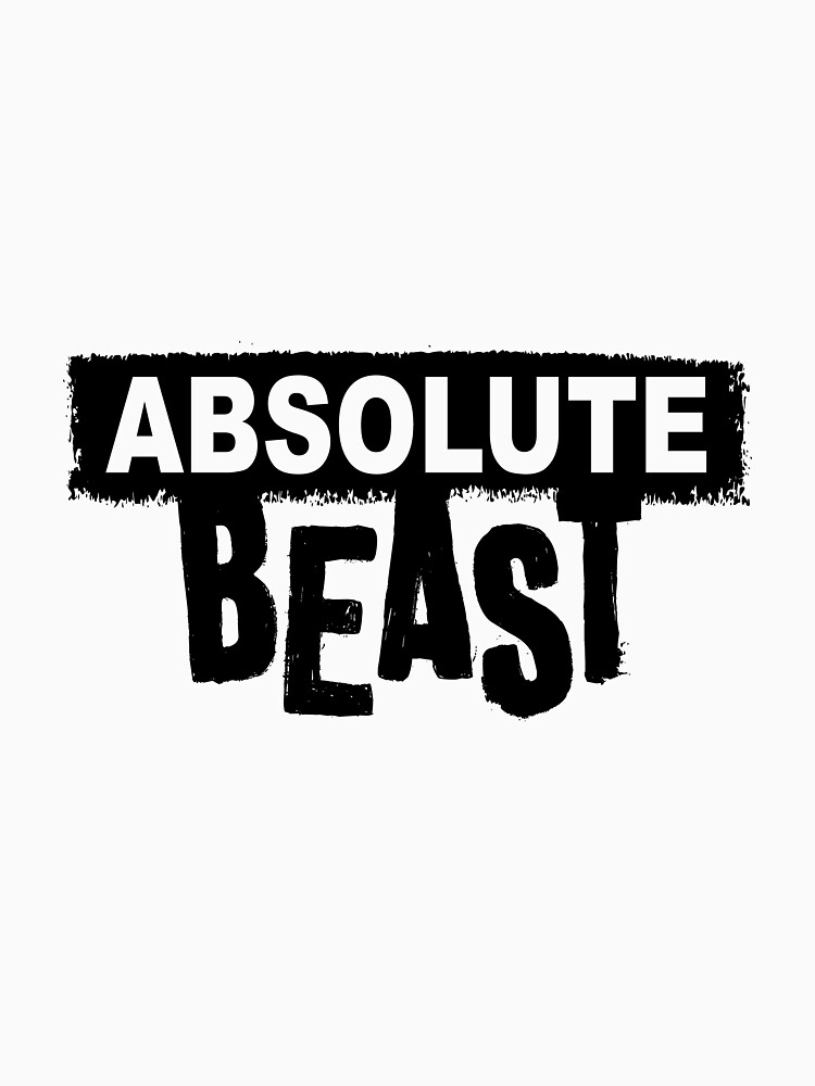 Absolute Beast (dark text) by DamnAssFunny