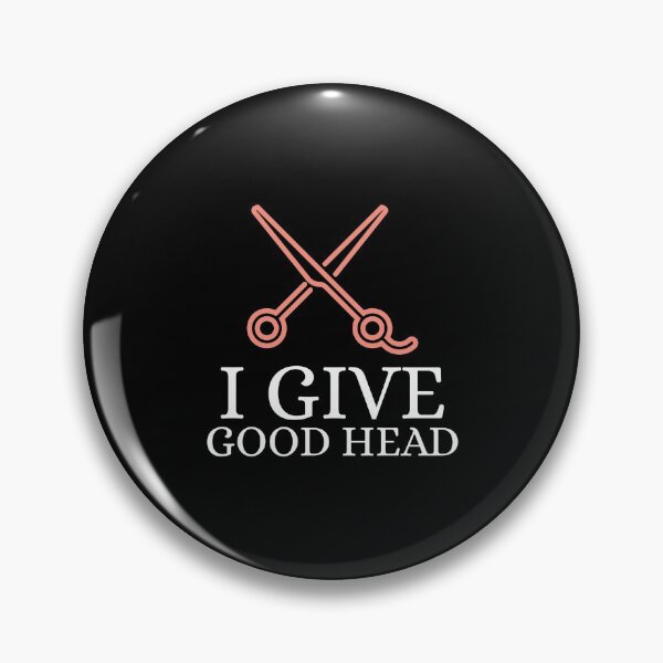 Item preview, I Give Good Head designed and sold by RiseandShineTee.