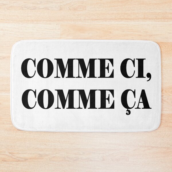 Item preview, Comme Ci Comme Ca designed and sold by TravelScientist.