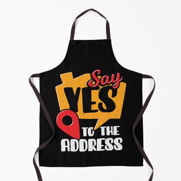 Item preview, Say Yes To The Address Realtor Gift designed and sold by Marcid95.