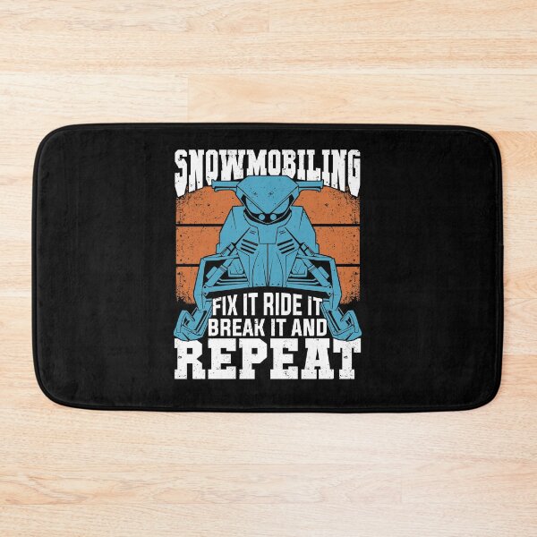 Item preview, Snowmobiling Fix It Ride It Break It And Repeat designed and sold by Marcid95.