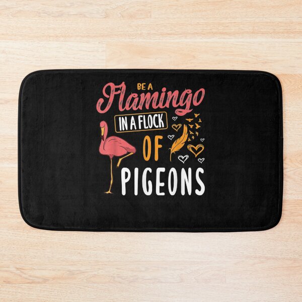 Item preview, Be A Flamingo In A Flock Of Pigeons Zero Pink Bird Native designed and sold by zpruby.