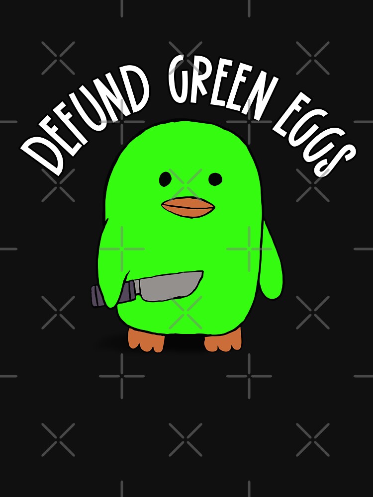 Defund Green Eggs! Cute Green Duck Wants To Defund Green Eggs Tank Top