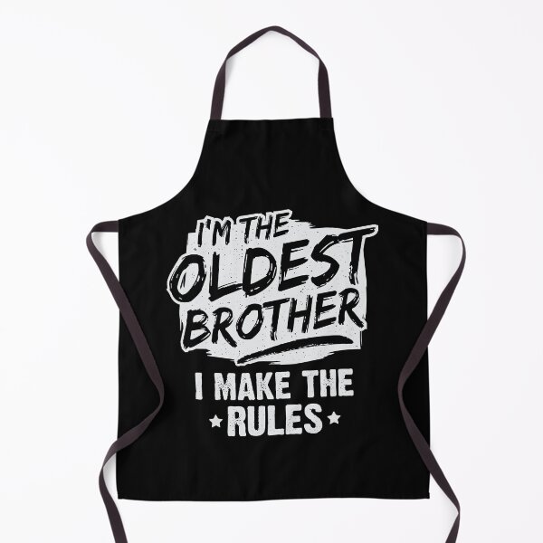 Item preview, I'm The Oldest Brother I Make The Rules designed and sold by Marcid95.