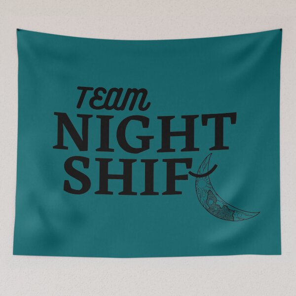 Item preview, Team night shift, for night workers, for nurses or doctors who has night shift, for gamers designed and sold by Decconer.