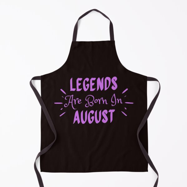 Item preview, Legends Are Born In August designed and sold by MariesDesigns11.