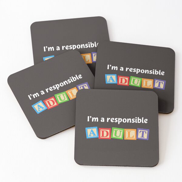 Item preview, I'm A Responsible Adult designed and sold by enelikha.