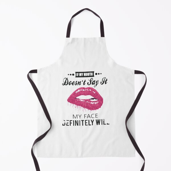 Item preview, If My Mouth Doesnt Say It My Face Definitely Will designed and sold by Youssefone.