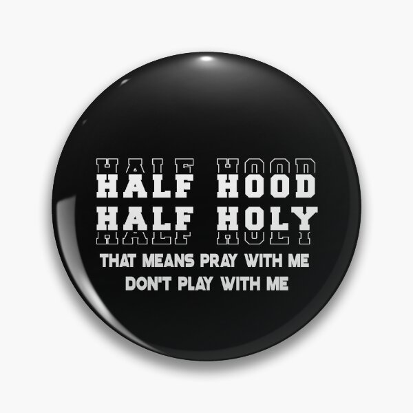 Item preview, Half Hood Half Holy  designed and sold by plussorn.
