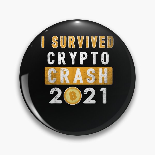 Item preview, Funny I Survived Crypto Market Crash 2021 Cryptocurrency designed and sold by laurader.