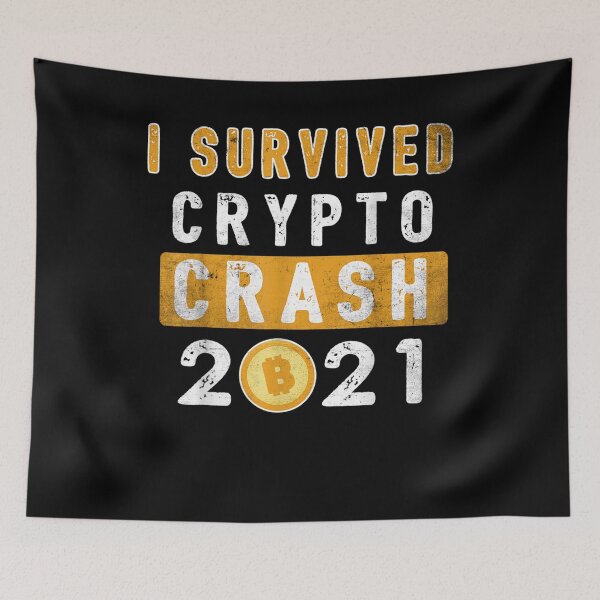 Item preview, Funny I Survived Crypto Market Crash 2021 Cryptocurrency designed and sold by laurader.