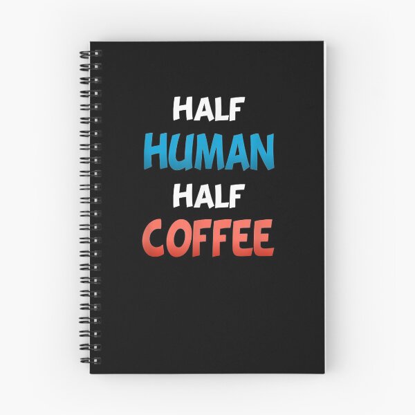 Item preview, Half Human Half Coffee designed and sold by laurader.