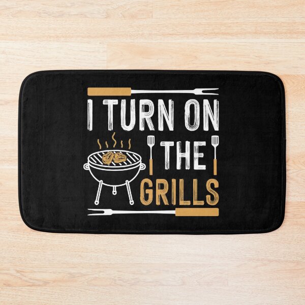 Item preview, I TURN ON THE GRILLS COLLECTION designed and sold by JRM Tees & More Store.
