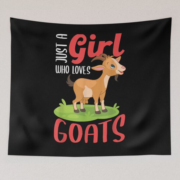 Item preview, Goat Farmers Goat Owners Just A Girl Who Loves Goats designed and sold by jerrie9.