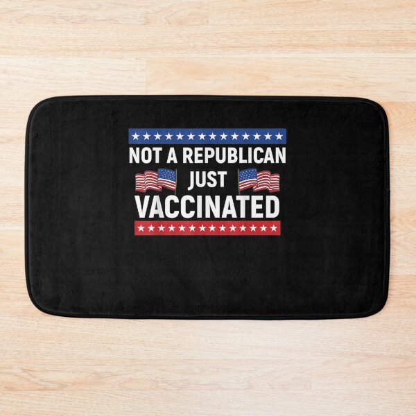 Item preview, Not A Republican Just Vaccinated Funny Vaccine designed and sold by laurader.