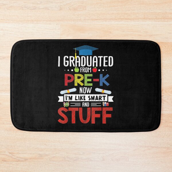 Item preview, I Graduated Pre K Now I'm Smart Funny Graduating Student designed and sold by jerrie9.