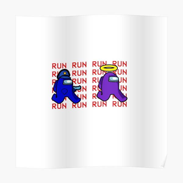 Run Among Us Posters Redbubble