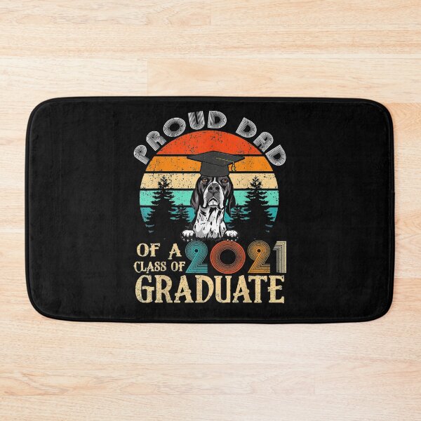 Item preview, Proud Dad Of A Class Of 2021 Graduate Pointer designed and sold by jerrie9.
