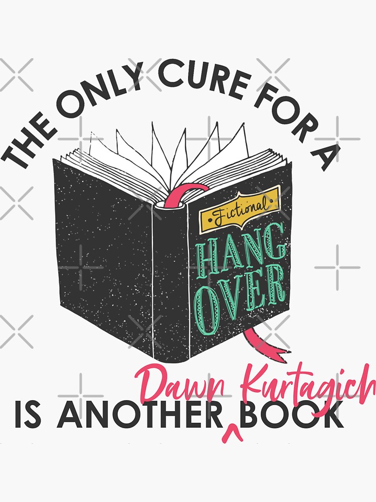 Thumbnail 3 of 3, Sticker, The Only Cure Is Dawn Kurtagich designed and sold by FictionalHangov.