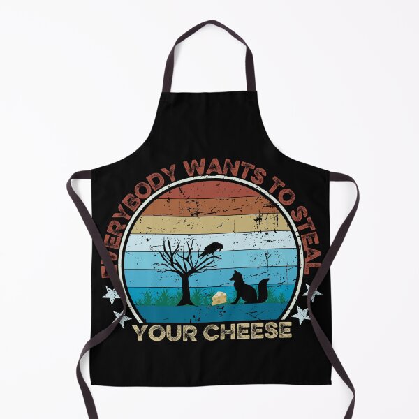 Item preview, Everybody Wants To Steal Your Cheese designed and sold by FurioInc.