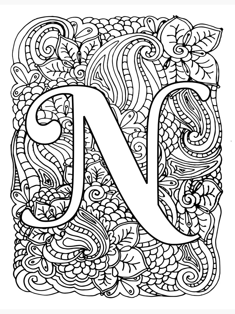 Adult Coloring Page Monogram Letter N Poster For Sale By Mamasweetea Redbubble 7420