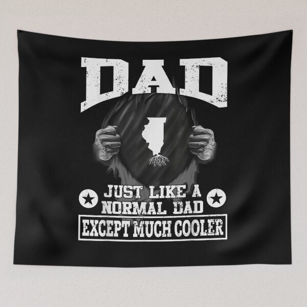 Item preview, Mens Illinois Dad Just Like A Normal Dad Much Cooler designed and sold by laurader.