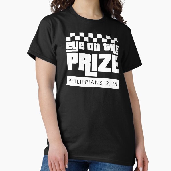 Item preview, EYE ON THE PRIZE | PHILIPPIANS 3:14 | WHITE  designed and sold by saltyteesandco.