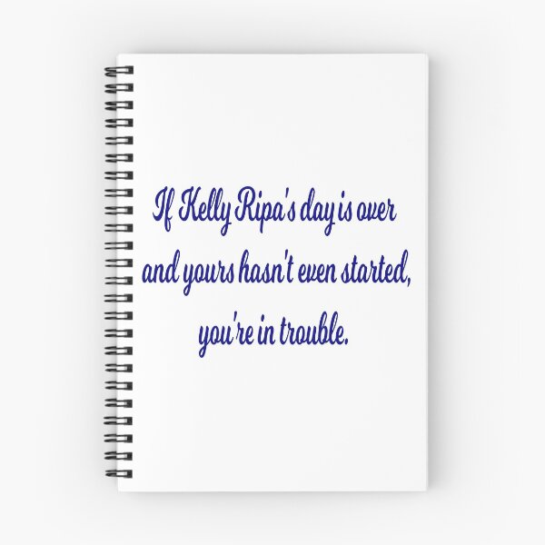 Item preview, Kelly Ripa Hacks Quote designed and sold by tlee322.