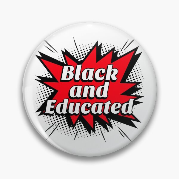Item preview, Black and Educated designed and sold by Queen1120.