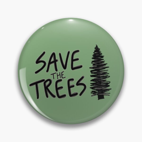 Item preview, Save the trees designed and sold by laceyyyann34.