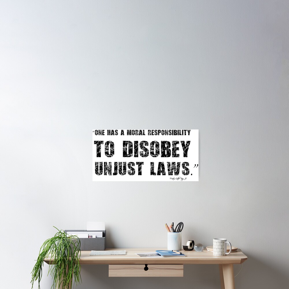 Martin Luther King Ungerechtes Gesetzes Protest Zitat Poster Von Sago Design Redbubble