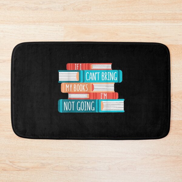 Item preview, If I Cant Bring My Books I Am Not Going Funny Book designed and sold by laurader.