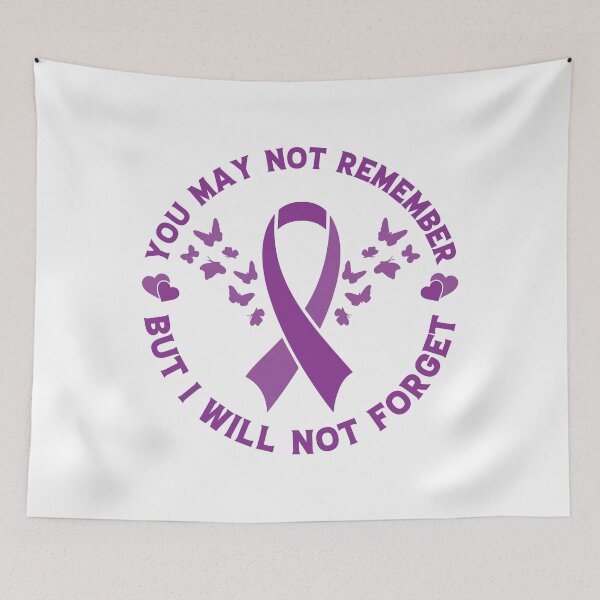 Item preview, YOU MAY NOT REMEMBER BUT I WILL NOT FORGET COLLECTION designed and sold by JRM Tees & More Store.