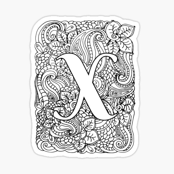 Adult Coloring Page Monogram Letter X Sticker For Sale By Mamasweetea Redbubble 2637