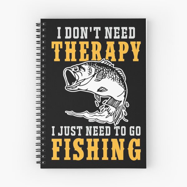 Item preview, I DON'T NEED THERAPY I JUST NEED TO GO FISHING COLLECTION designed and sold by JRM Tees & More Store.