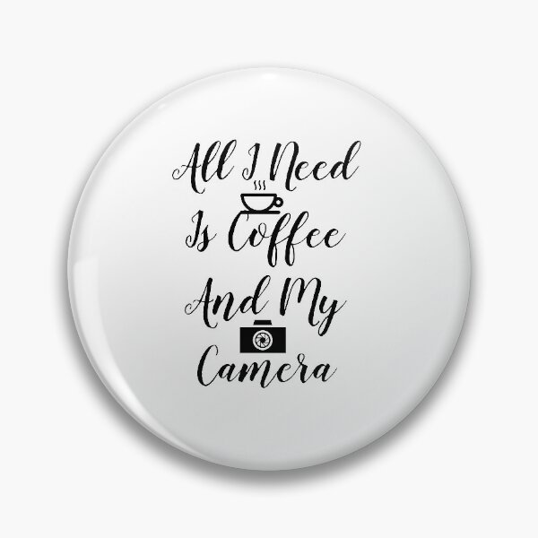 Item preview, All I Need Is Coffee And My Camera designed and sold by Animob.