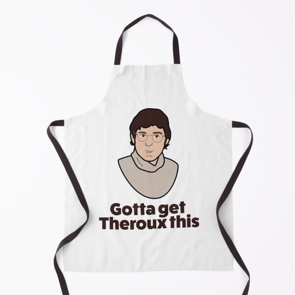Item preview, Louis Theroux "Gotta get throux this" designed and sold by art-fox.