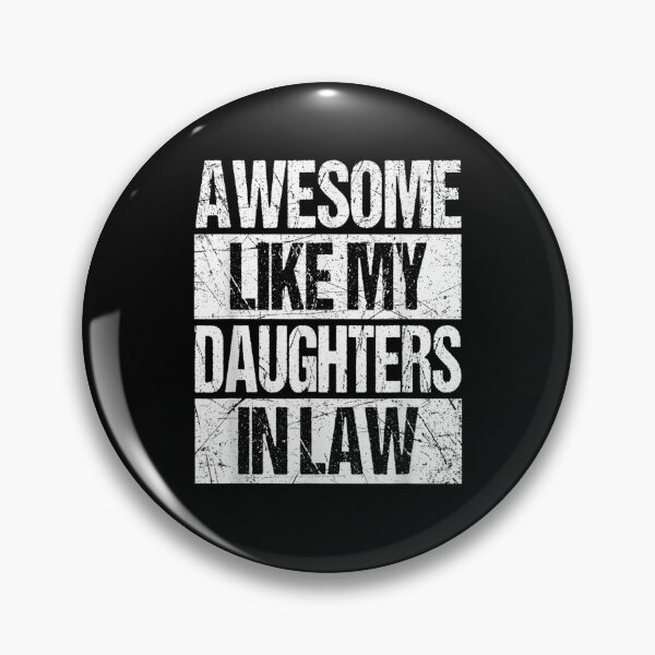 Item preview, Awesome Like My Daughters In Law Funny Dad From Daughter designed and sold by jerrie9.