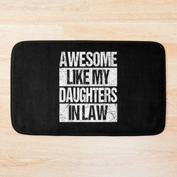 Item preview, Awesome Like My Daughters In Law Funny Dad From Daughter designed and sold by jerrie9.
