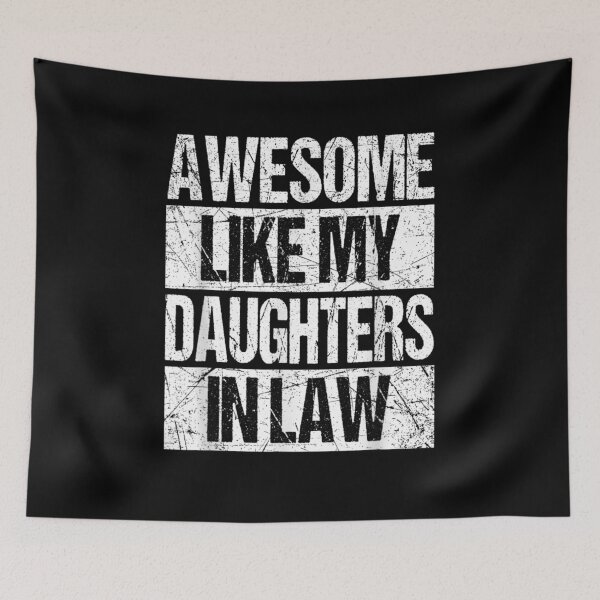 Item preview, Awesome Like My Daughters In Law Funny Dad From Daughter designed and sold by jerrie9.