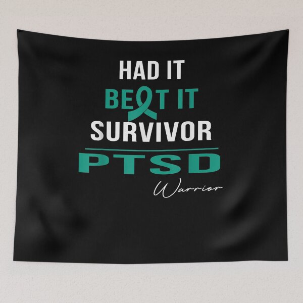 Item preview, Ptsd Warrior Had It Beat It Survivor designed and sold by jerrie9.