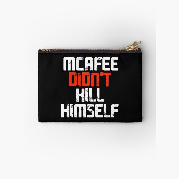 Item preview, McAfee Didn't Kill Himself designed and sold by selloutees.