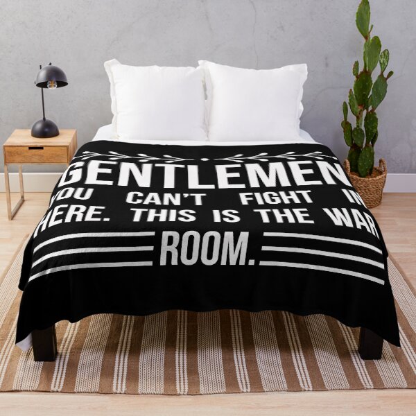 Item preview, Gentlemen, you can’t fight in here. This is the war room. Funny Humor Quote designed and sold by travellb.