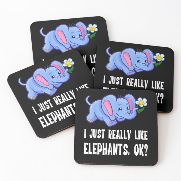 Item preview, I Just Really Like Elephants Ok Funny Quote Saying Slogan designed and sold by jerrie9.