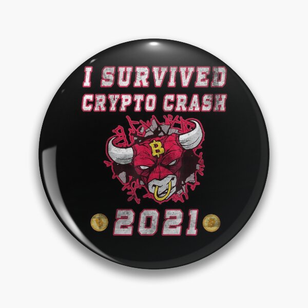 Item preview, Funny I Survived Crypto Market Crash 2021 Cryptocurrency designed and sold by jerrie9.